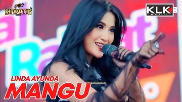 MANGU - LINDA AYUNDA - LIVE SIMPATIK MUSIC KLK AUDIO MH1EVENT - KARANGSONO PASURUAN