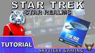 Star Trek: Star Realms (Review/Tutorial) - with Wildscarr