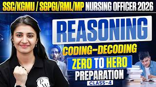 SSC\KGMU\SGPGI\RML|MP Nursing Officer 2026  | Coding Decoding  | Non Nursing | Class 4