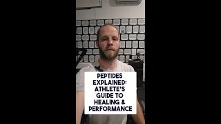Peptides Explained: Athlete's Guide to Healing &amp; Performance #shorts