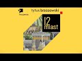 Tytus Brzozowski. 12 miast | wystawa Instytutu Polonika