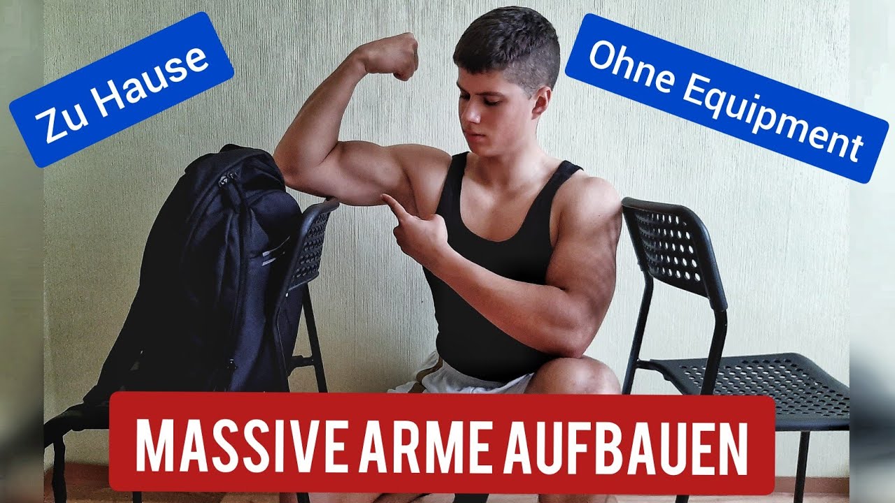 MASSIVE ARME AUFBAUEN zu Hause ohne Geräte YouTube