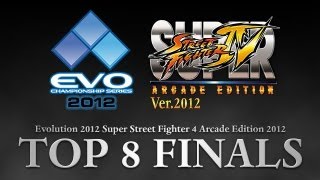 EVO 2012 Top 8 FINALS  SSF4 AE 2012