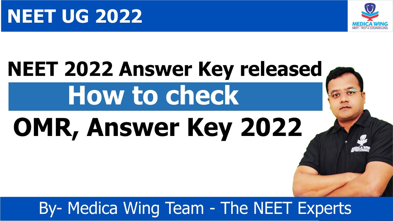 NEET 2022 OMR, Answer Key released by NTA
