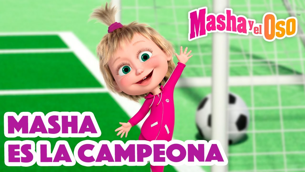 Masha y el Oso 🐻👱‍♀️ Masha es la campeona 🏆😁⚽ Dibujos animados 2023 🎬🥰 Masha and the Bear
