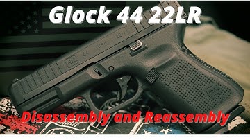 Glock 44 22LR, Field Strip
