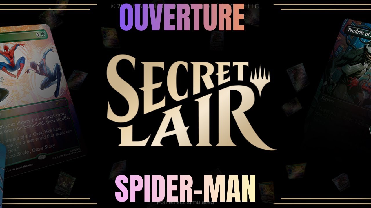 Ouverture Magic The Gathering Secret Lair X Spider-man