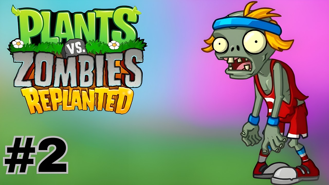 Plants vs. Zombies: Replanted Gameplay — No Commentary Playthrough (Part 2)