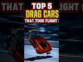 TOP 5 DRAG CARS THAT TOOK FLIGHT 😱✈️