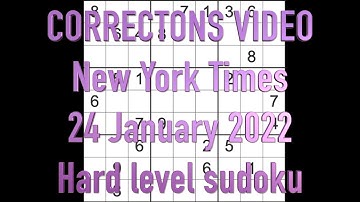 CORRECTIONS Sudoku solution – New York Times sudoku 24 January 2022 Hard level