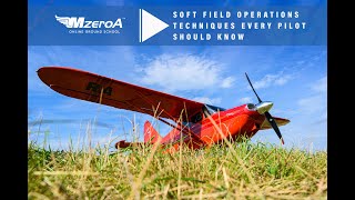 Soft Field Techniques Every Pilot Should Know screenshot 4