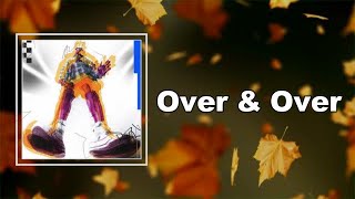 ELEVATION RHYTHM - Over & Over  (Lyrics)