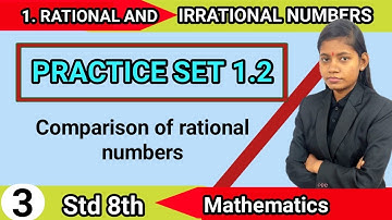 Rational and irrational numbers class 8 practice set 1.2 maths Maharashtra board