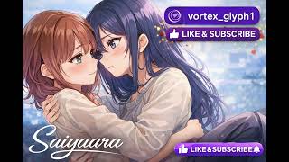 Saiyaara Emotional Lyrical Anime Girls Edit Vortexglyph1