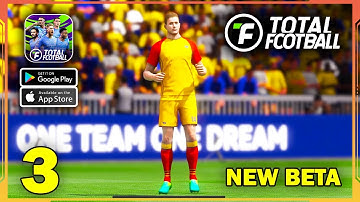 Total Football New Beta Gameplay (Android, iOS) - Part 3