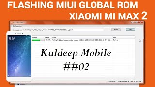Xiaomi Mi Max 2 Flash Official Miui Fastboot Global Rom  Original ROM ##02 (By=Kuldeep Mobile) screenshot 3