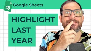 How To Highlight 1 Year Old Date