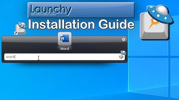 Launchy for Windows 10 Keystroke Launcher 2019 Guide