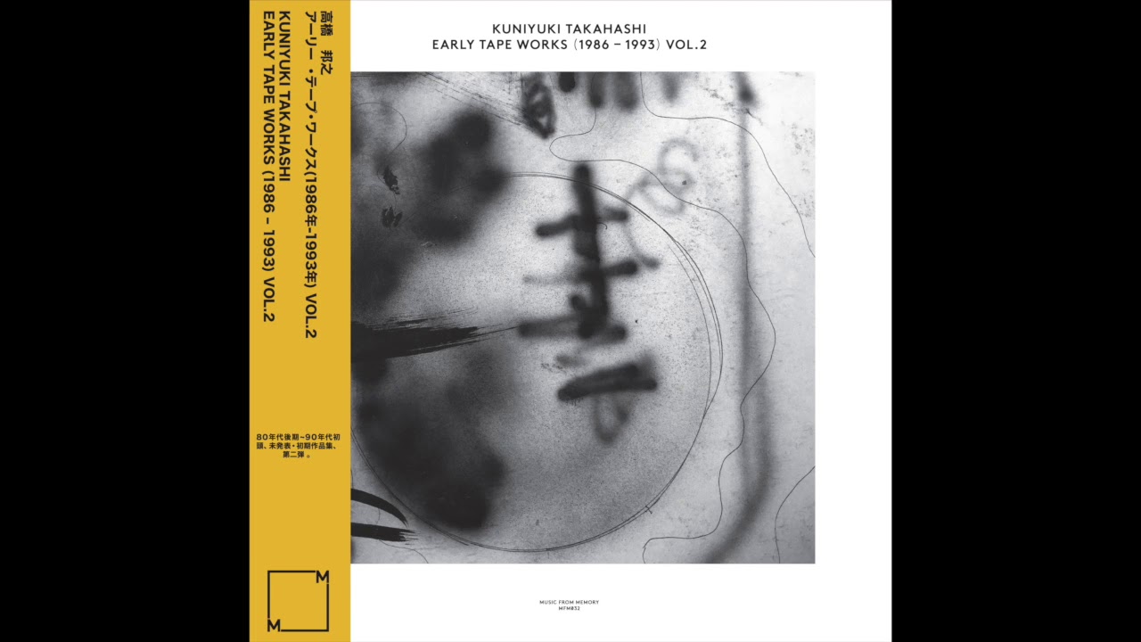 Kuniyuki Takahashi: Early Tape Works (1986-1993) Vol. 2 Vinyl