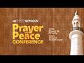 PRAYER PEACE CONFERENCE 27th Day Of Ramadan Ma Din Live 2026