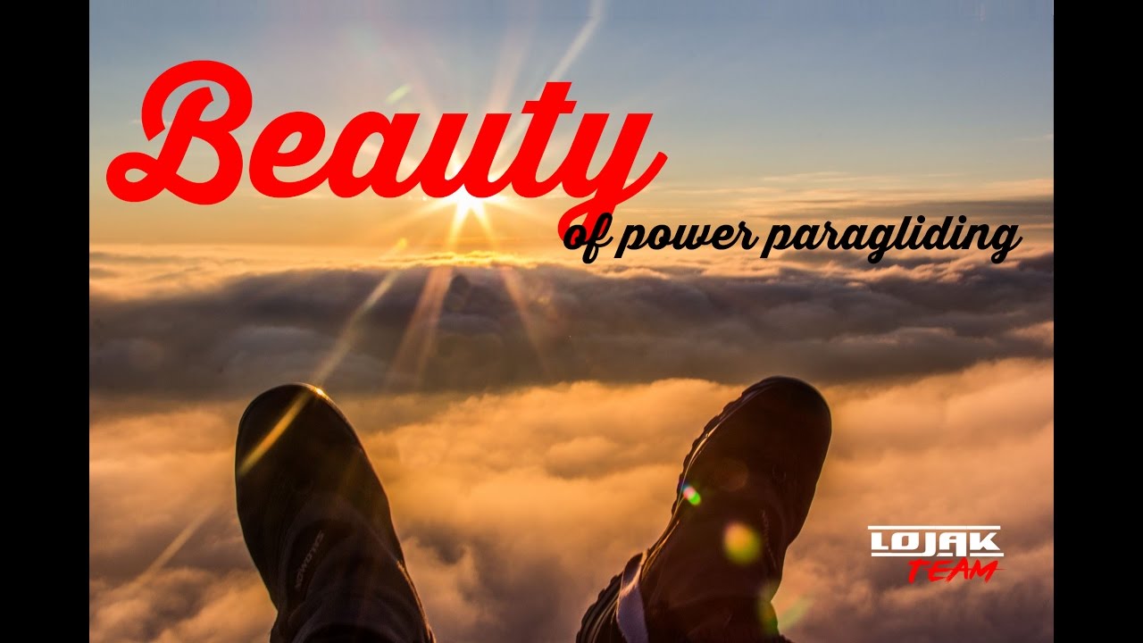 Beauty of Power Paragliding (Paramotor) | Lojak PPG