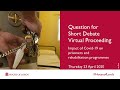 Debate: Impact of Covid-19 on prisoners | Virtual Proceeding | 23 April 2020 | House of Lords