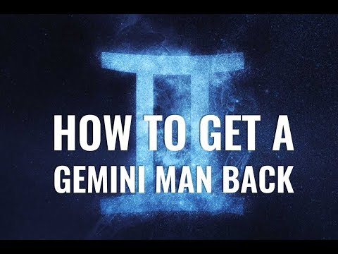 Video: Hoe Krijg Je Een Gemini-man Terug?