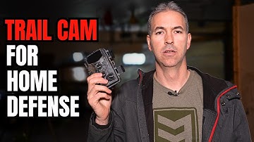 Should You USE a Trail Camera for Home Defense?