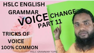 Voice change part 11 English Grammar LearningVoice changeVoiceActive to Passive voice100%Common