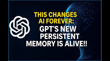 This Changes AI Forever: GPT’s New Persistent Memory Is ALIVE!