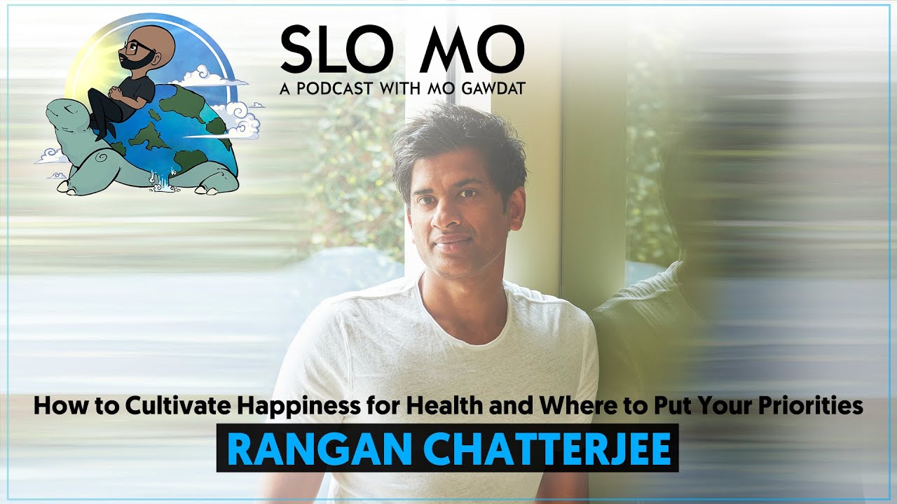 #186: Rangan Chatterjee - How to Cultivate Happiness for Health and Where to Put Your Priorities