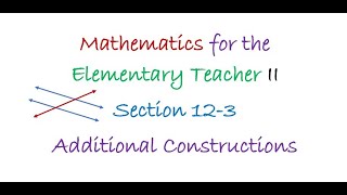 MTH232 Section 12-3 Additional Constructions