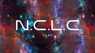 DUKI - N.C.L.C (Video Lyric)