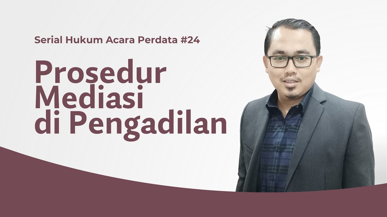 Prosedur Mediasi di Pengadilan