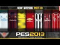 تحديث اطقم الفرق للموسم الجديد2018 لبيس 2013|Pes 2013 New Kitpack 2018