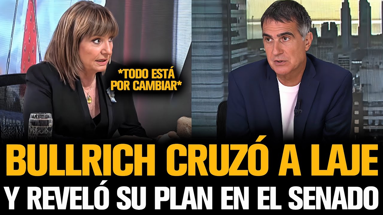 BULLRICH CRUZÓ A LAJE Y REVELÓ SU PLAN EN EL SENADO CON MILEI