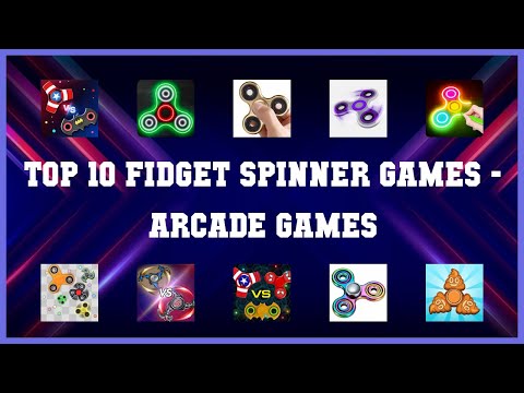 Top 10 Fidget Spinner Games Android Games