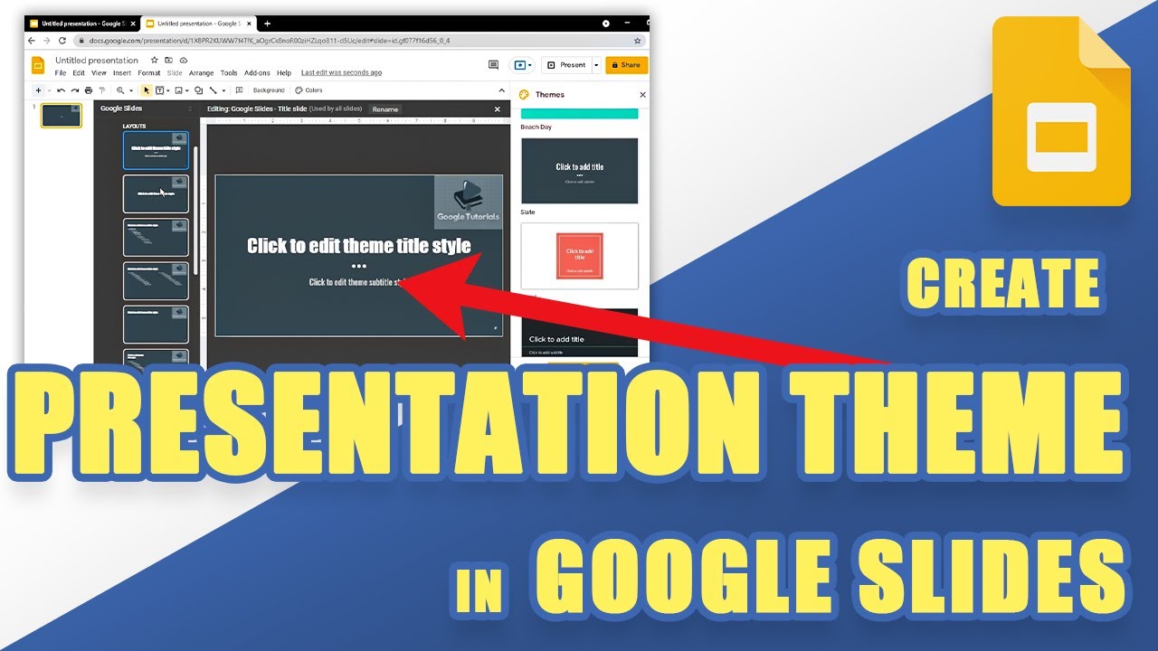  TUTORIAL How To Easily Create Your Own PRESENTATION THEME In GOOGLE 