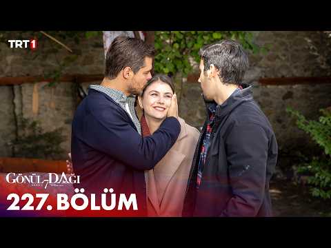 Gönül Dağı 227. Bölüm @trt1