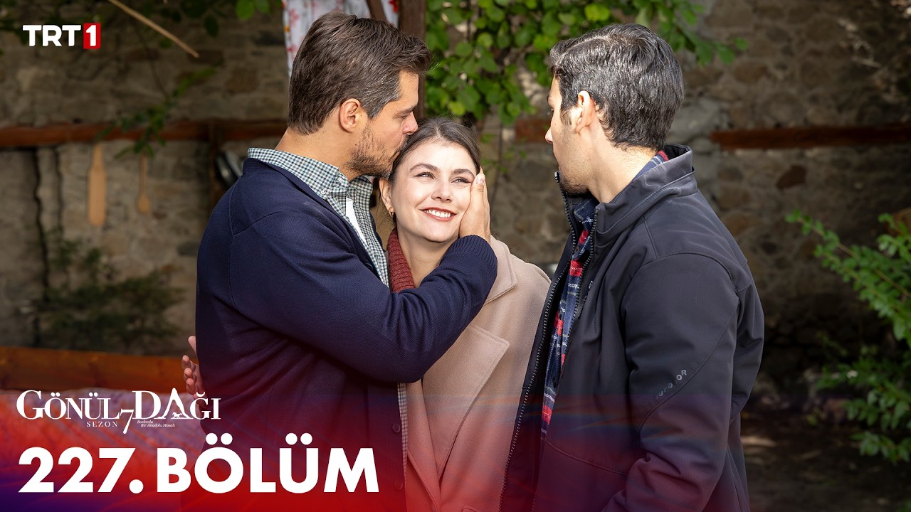 Gönül Dağı 227. Bölüm @trt1
