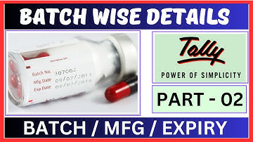 Batch Wise Details in Tally | Set Mfg and Expiry Date in Tally | Part 02