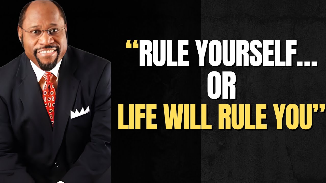 Myles Munroe: Master Your Emotions Before They DESTROY Your Destiny | 7 Kingdom Laws Revealed