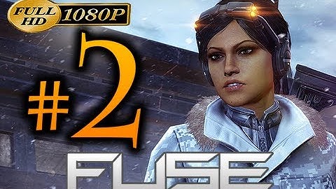 Fuse - Walkthrough Part 2 [1080p HD] - No Commentary