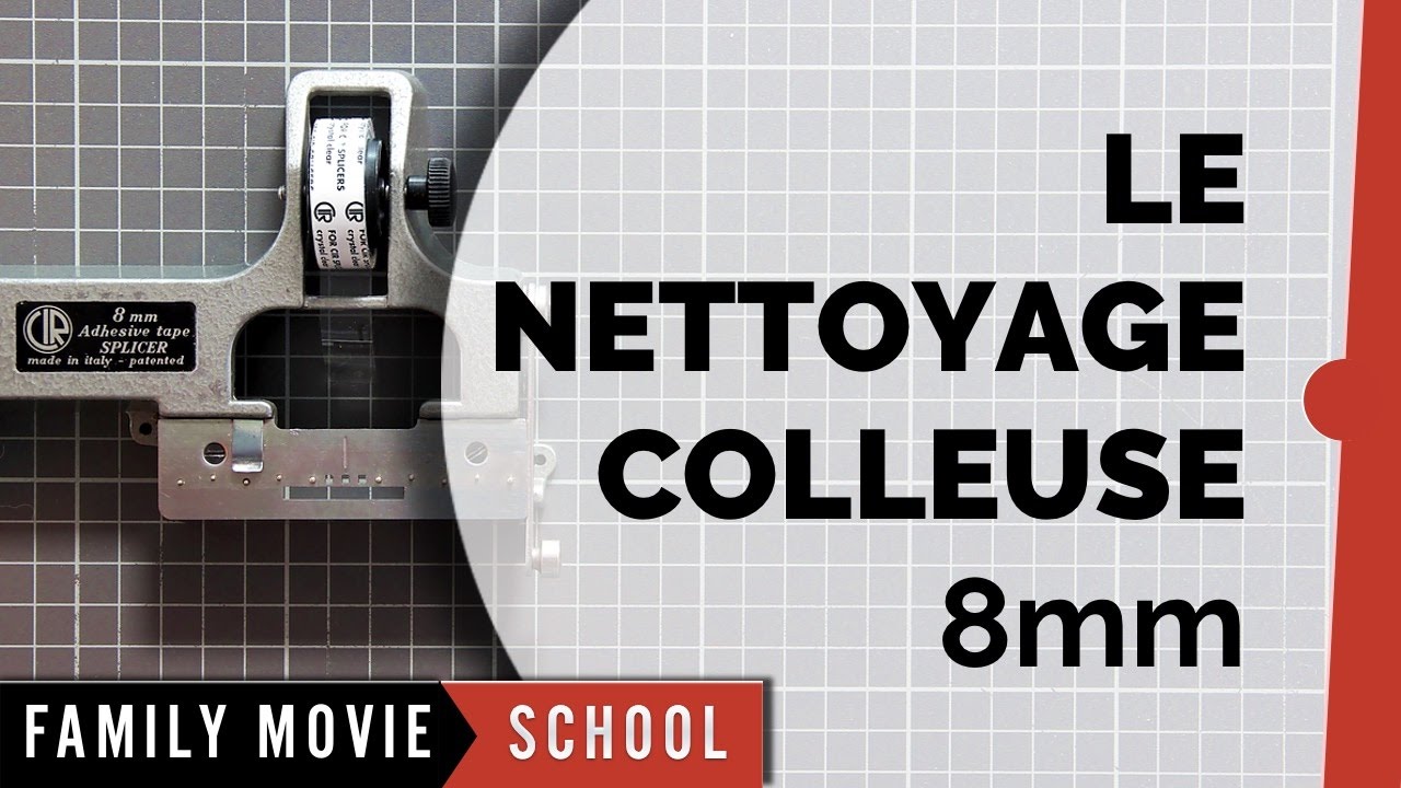 Tutoriel Comment Nettoyer Colleuse Film 8mm ? | Family Movie Paris