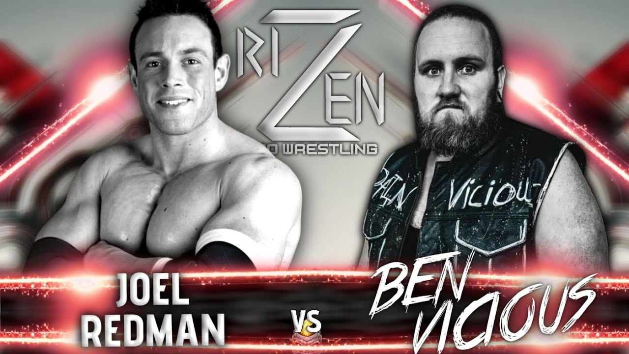 RIZEN Pro Wrestling Live 8! Joel Redman Vs. Ben Vicious