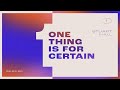 ONE THING IS FOR CERTAIN: Part 1 | STUART HALL | Sunday August 23, 2020