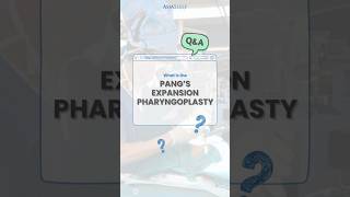 Pang’s Expansion Pharyngoplasty
