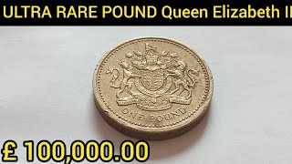 £ 100,000.00 ULTRA RARE POUND Queen Elizabeth II Most Valuable Error Coin U.K Worth Money 