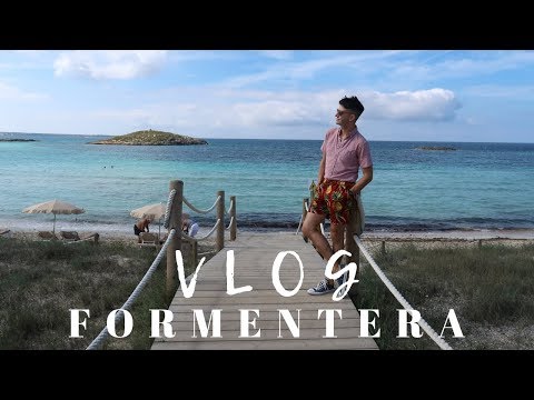 FORMENTERA IBIZA VLOG | Playa de Ses Illetes day trip | TRAVEL VLOG