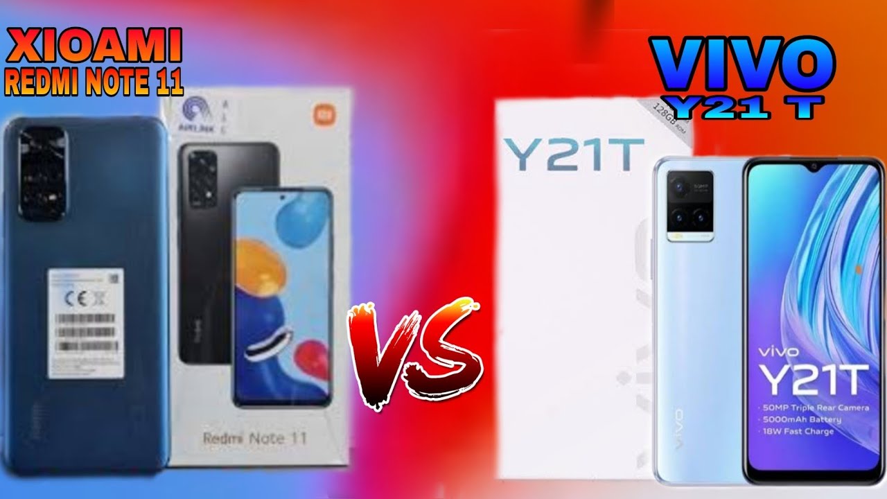 VIVO Y21T VS REDMI NOTE 11 SNAPDRAGON 680 50 MEGAPIXEL CAMERA 